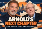 Arnold Schwarzenegger to Debut as Novelist With James Patterson