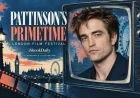 Robert Pattinson Brings Primetime to London Film Festival